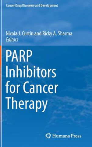 Könyv PARP Inhibitors for Cancer Therapy Nicola Curtin