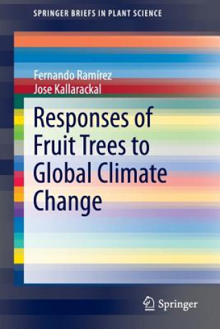 Książka Responses of Fruit Trees to Global Climate Change Fernando Ramirez