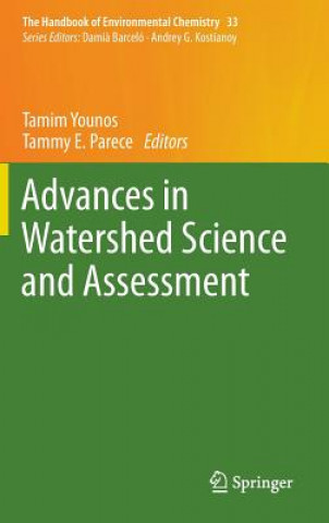 Kniha Advances in Watershed Science and Assessment Tammy E. Parece