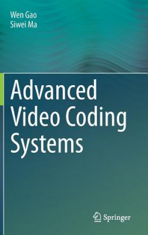 Buch Advanced Video Coding Systems Wen Gao