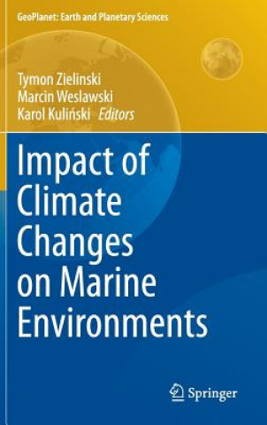 Carte Impact of Climate Changes on Marine Environments Tymon Zielinski