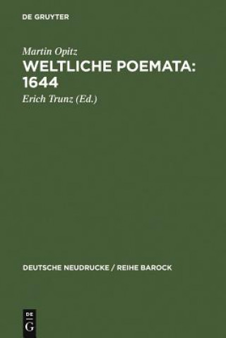 Kniha Weltliche Poemata: 1644 Erich Trunz