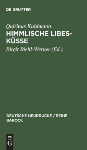 Книга Himmlische Libes-Kusse Quirinus Kuhlmann