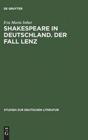 Kniha Shakespeare in Deutschland. Der Fall Lenz Eva Maria Inbar