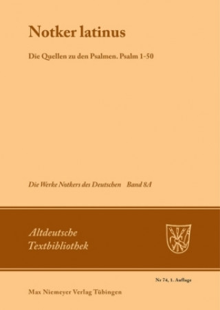 Knjiga Notker Latinus. Die Quellen zu den Psalmen Petrus W. Tax