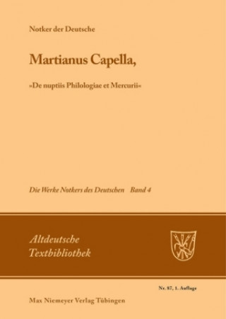 Kniha Martianus Capella, "De Nuptiis Philologiae Et Mercurii" Notker der Deutsche
