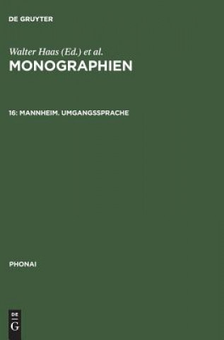 Könyv Monographien, 16, Mannheim. Umgangssprache Dieter Karch