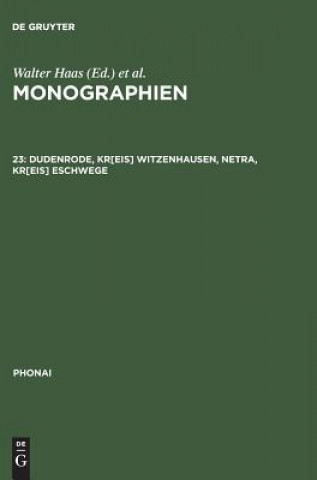 Книга Monographien, 23, Dudenrode, Kr[eis] Witzenhausen, Netra, Kr[eis] Eschwege Ingrid Guentherodt