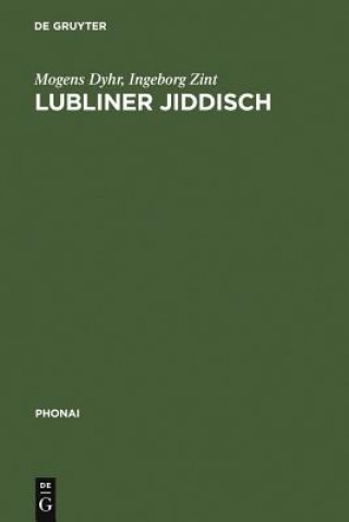 Kniha Lubliner Jiddisch Mogens Dyhr