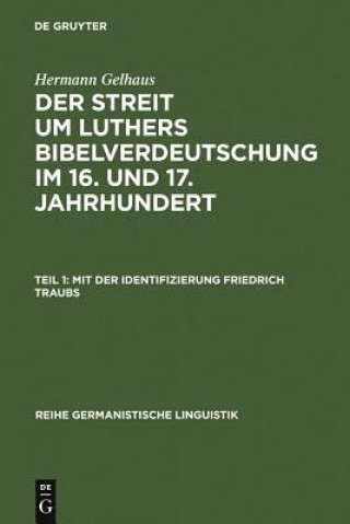 Livre Mit der Identifizierung Friedrich Traubs Hermann Gelhaus