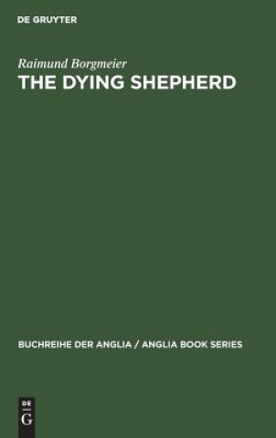 Kniha Dying Shepherd Raimund Borgmeier