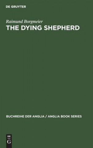 Knjiga Dying Shepherd Raimund Borgmeier