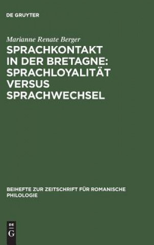 Kniha Sprachkontakt in der Bretagne Marianne Renate Berger