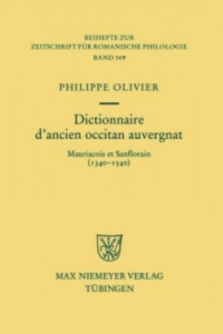 Libro Dictionnaire d'Ancien Occitan Auvergnat Philippe Olivier