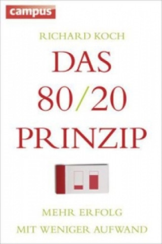 Kniha Das 80/20-Prinzip Richard Koch