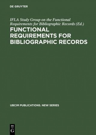 Carte Functional Requirements for Bibliographic Records Ifla Study Group On The Functional Requirements For Bibliographic Records