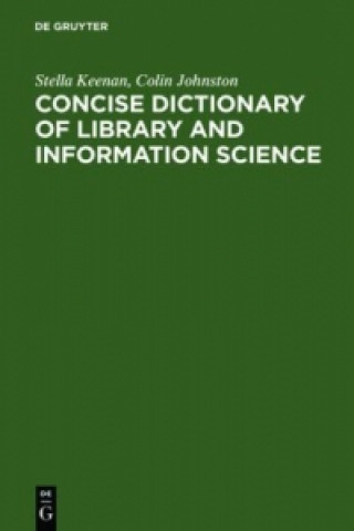 Βιβλίο Concise Dictionary of Library and Information Science Stella Keenan