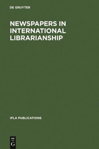 Book Newspapers in International Librarianship Edmund King