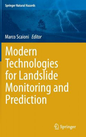 Carte Modern Technologies for Landslide Monitoring and Prediction Marco Scaioni