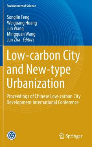 Carte Low-carbon City and New-type Urbanization Songlin Feng