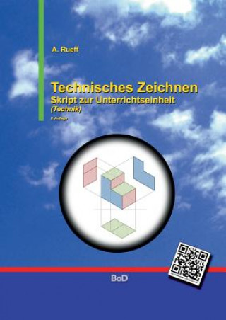 Книга Technisches Zeichnen Andreas Rueff