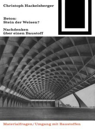 Книга Beton: Stein der Weisen? Christoph Hackelsberger