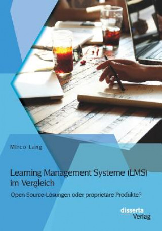 Kniha Learning Management Systeme (LMS) im Vergleich Mirco Lang
