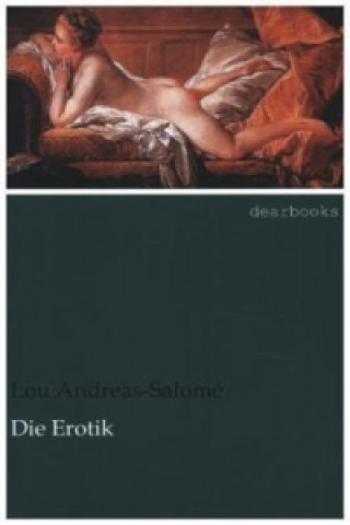 Livre Die Erotik Lou Andreas-Salomé