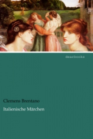 Book Italienische Märchen Clemens Brentano