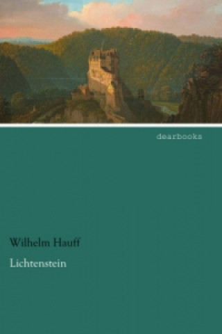Knjiga Lichtenstein Wilhelm Hauff
