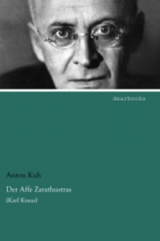 Libro Der Affe Zarathustras Anton Kuh