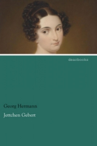 Könyv Jettchen Gebert Georg Hermann