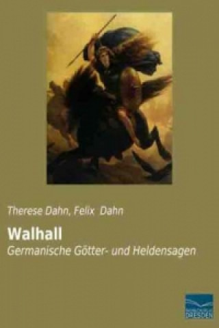 Книга Walhall Therese Dahn