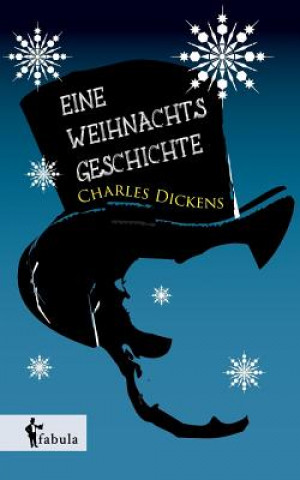 Kniha Eine Weihnachtsgeschichte Dickens