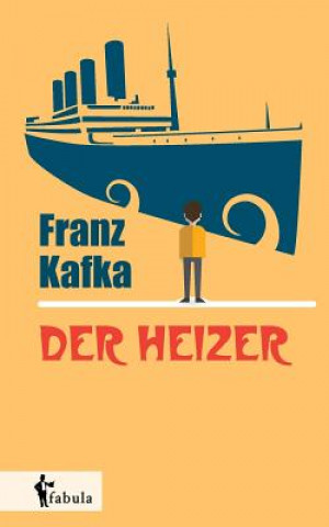 Könyv Heizer Franz Kafka