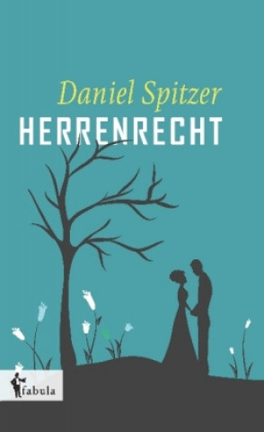 Libro Das Herrenrecht Daniel Spitzer