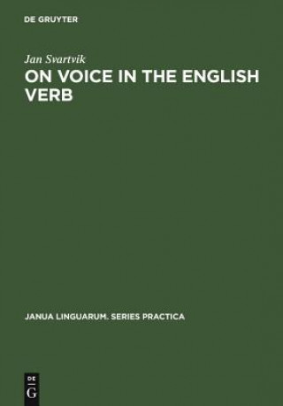 Kniha On Voice in the English Verb Jan Svartvik