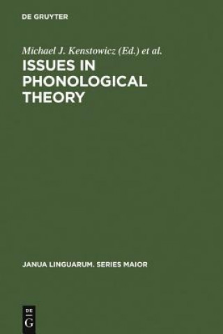 Książka Issues in Phonological Theory Michael J. Kenstowicz