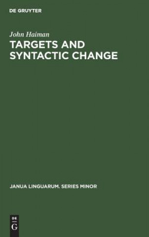 Kniha Targets and Syntactic Change John Haiman