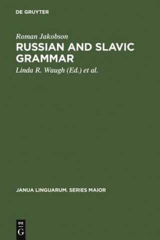 Carte Russian and Slavic Grammar Roman Jackobson