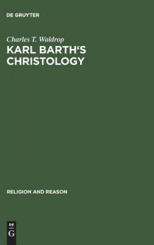 Livre Karl Barth's Christology Charles T. Waldrop