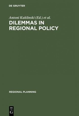 Carte Dilemmas in Regional Policy Antoni Kuklinski