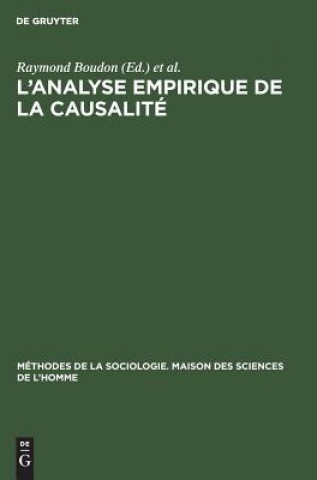 Könyv L'analyse empirique de la causalite Raymond Boudon
