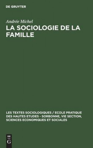Könyv sociologie de la famille Andree Michel