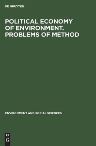 Libro Political economy of environment. Problems of method École des Hautes Études en Sciences Sociales