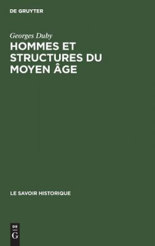 Książka Hommes et structures du Moyen age Georges Duby