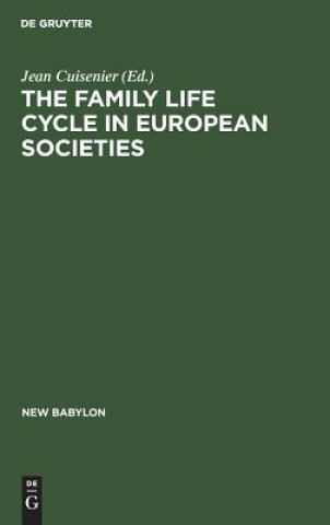 Book family life cycle in European societies Jean Cuisenier