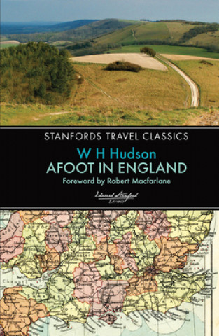 Βιβλίο Afoot in England (Stanfords Travel Classics) W H Hudson