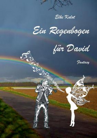 Книга Regenbogen fur David Elke Kulot