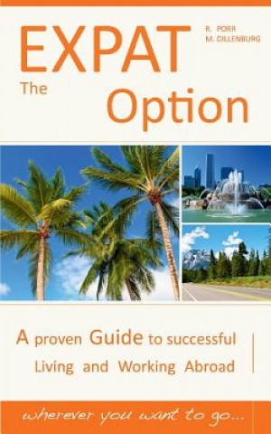 Livre Expat Option - Living Abroad Reinhard Porr